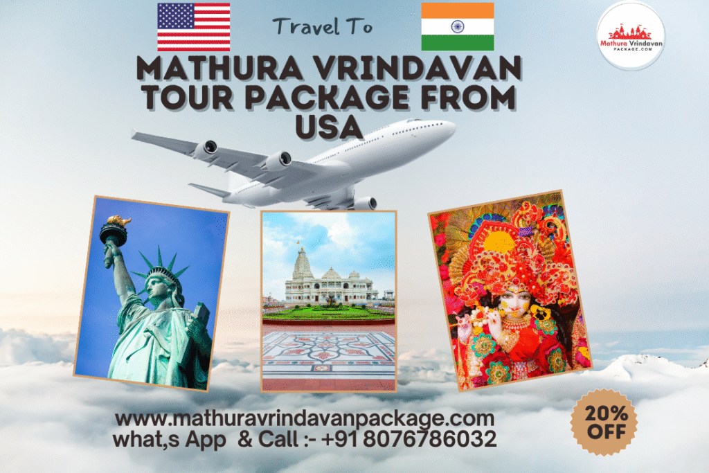 A Soulful Journey to India: Mathura, Vrindavan & Agra Tour Package from the USA