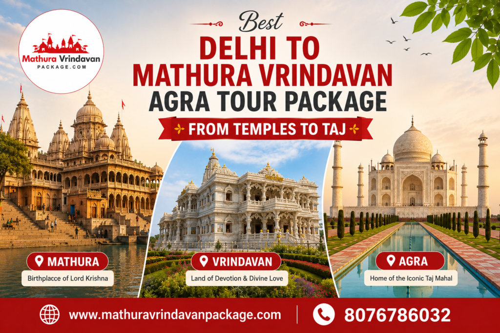 Delhi to Mathura Vrindavan Agra